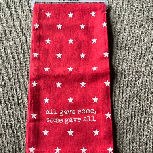 All Gave Some, Some Gave All Towel