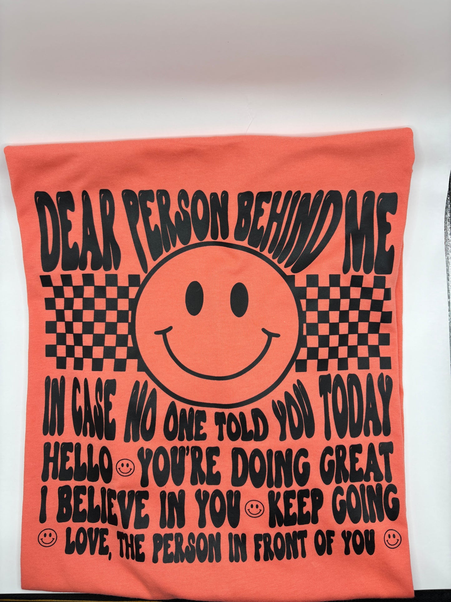 Camiseta "Querida persona detrás de mí"