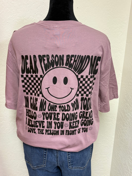Camiseta "Querida persona detrás de mí"