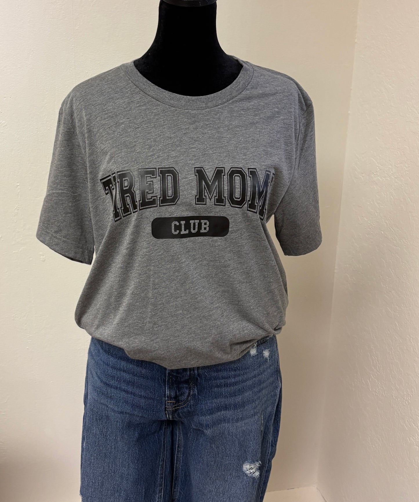 Tired Moms Club T-Shirt